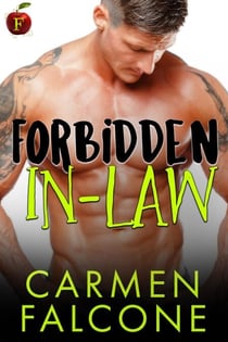 Forbidden In-Law - Forbidden, #4