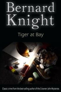 Tiger at Bay - The Sixties Crime Series