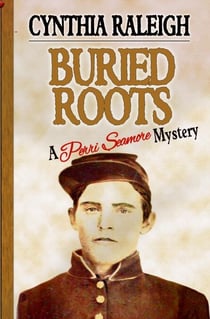 Buried Roots - Perri Seamore, #2