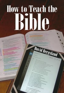 How To Teach the Bible - How To Teach Scripture, #1
