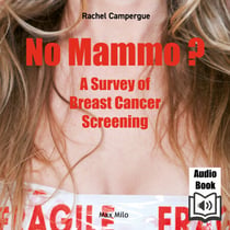 No mammo ? - A Survey of Breast Cancer Screening