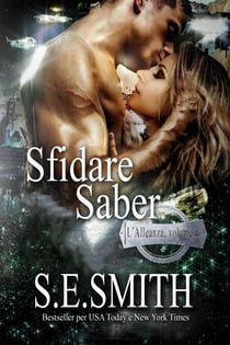 Sfidare Saber - L’Alleanza, #4