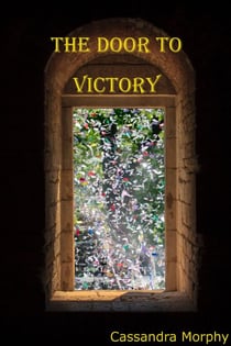 The Door to Victory - The Doors of Despair, #5