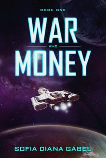 War and Money - Book One