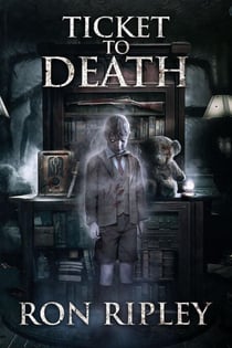 Ticket to Death - Haunted Collection, #8