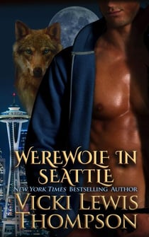 Werewolf in Seattle - Wild About You, #3