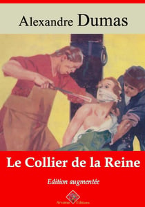 Le Collier de la reine – suivi d'annexes - Nouvelle édition Arvensa