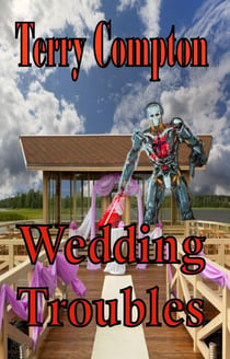 Wedding Troubles - The Alcantarans, #13