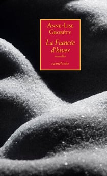 La Fiancée d’hiver - Roman poétique