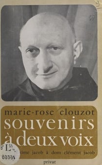 Souvenirs à deux voix - De Maxime Jacob à Dom Clément Jacob