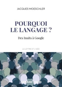 Pourquoi le langage ? - Des Inuits à Google