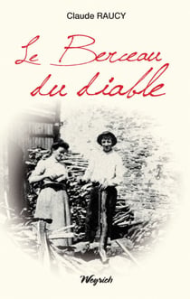 Le Berceau du diable - Saga familiale