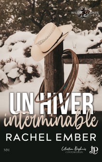 Un hiver interminable - Wild Ones #1