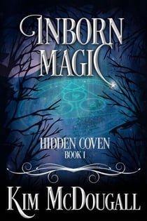 Inborn Magic - Hidden Coven, #1