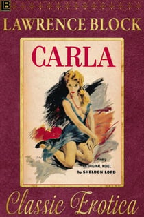 Carla - Collection of Classic Erotica, #5