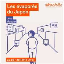 Les Évaporés du Japon - Enquête sur le phénomène des disparitions volontaires