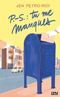 P.-S.: tu me manques