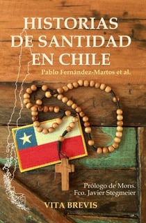 Historias de santidad en Chile - Colección Santos