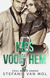Kies voor hem - Full Moon serie, #4
