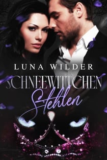 Schneewittchen Stehlen - Once Upon a Shifter, #4