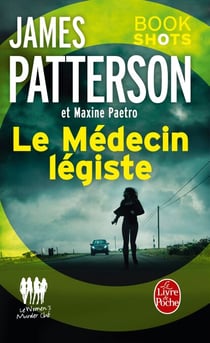 Le Médecin légiste (Women's Murder Club) - Bookshots