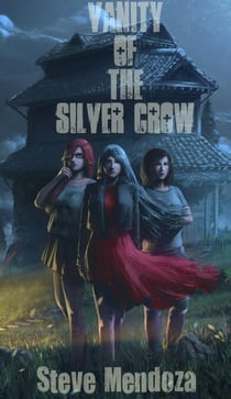 Vanity of the Silver Crow - Katherine McAndrews, #4