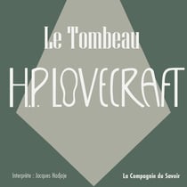 Le tombeau - La collection HP Lovecraft