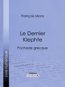 Le Dernier Klephte - Pochade grecque