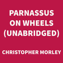 Parnassus on Wheels (UNABRIDGED)