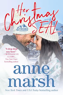 Her Christmas SEAL - Strong, California, #7
