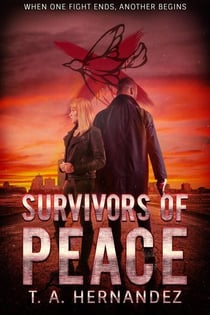 Survivors of PEACE - Secrets of PEACE, #3