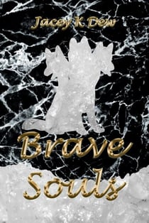 Brave Souls - Three Souls, #2