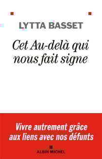 Cet au-delà qui nous fait signe