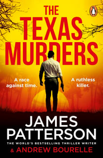 The Texas Murders - The gripping new crime novel from the Sunday Times bestselling thriller author (Texas Ranger series)
