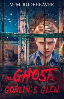 The Ghost at Goblin's Glen - Grimsly Ghost, #2