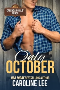 Only October - Calendar Girls' Ranch, #10
