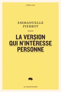 La version qui n’intéresse personne