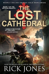 The Lost Cathedral - The Vatican Knights, #7