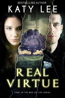 Real Virtue: Inspirational Romantic Suspense Christian Thriller - Web of Lies, #1
