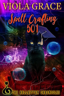 Spell Crafting 501 - Hellkitten Chronicles, #5