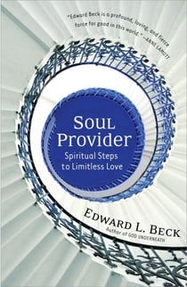 Soul Provider - Spiritual Steps to Limitless Love