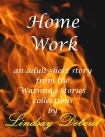 Home Work - Warming Stories One by One, #10