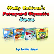 Wally Raccoon’s Farmyard Olympics Series - Farmyard Olympics, #5