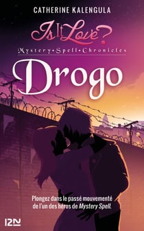 Is it love ? - Tome 1 Drogo