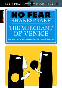 Merchant of Venice - No Fear Shakespeare Side-by-Side Plain English