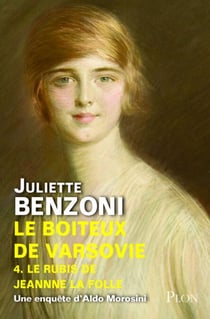 Le boîteux de Varsovie T04 Le rubis de Jeanne la folle