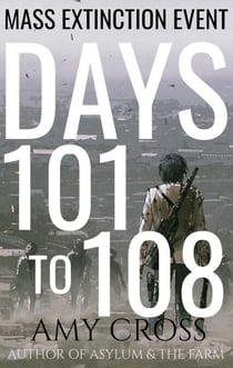 Days 101 to 108 - Mass Extinction Event, #7
