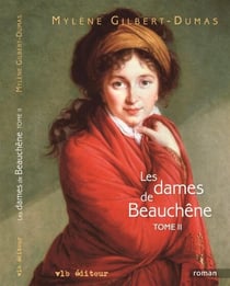 Les dames de Beauchêne - Tome 2 - Tome 2