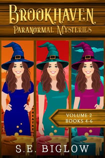 Brookhaven Paranormal Mysteries Volume 2 (Books 4-6) - Brookhaven Cozy Mystery Bundles, #2