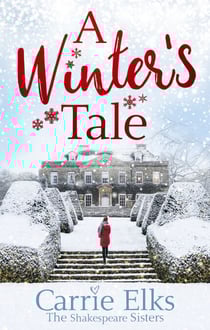 A Winter's Tale - a heartwarming romance for a cold winter's night